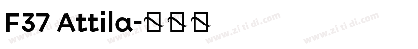 F37 Attila字体转换 F37 Attila字体转换
